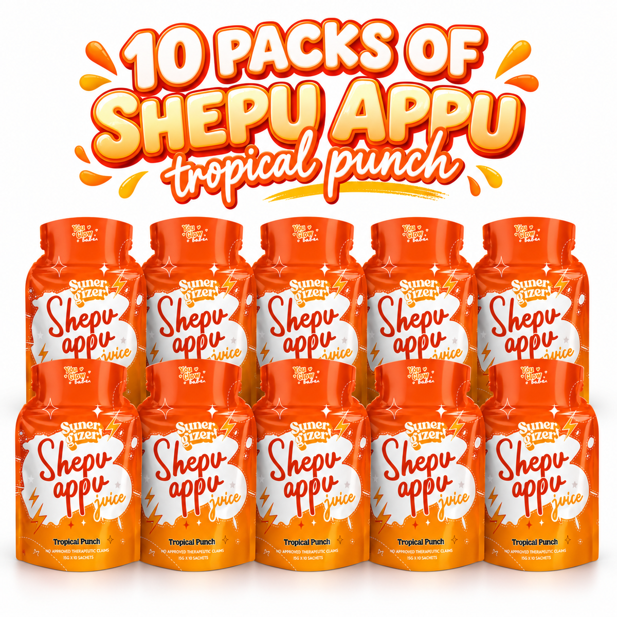 10 Packs of You Glow Babe SunerGizer Shepu Appu Juice Tropical Punch 10's
